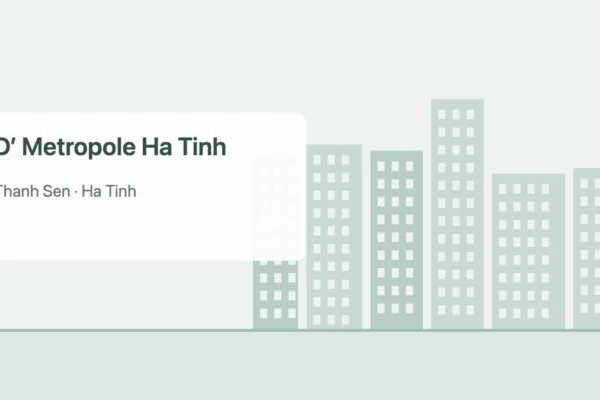 D’ Metropole Ha Tinh