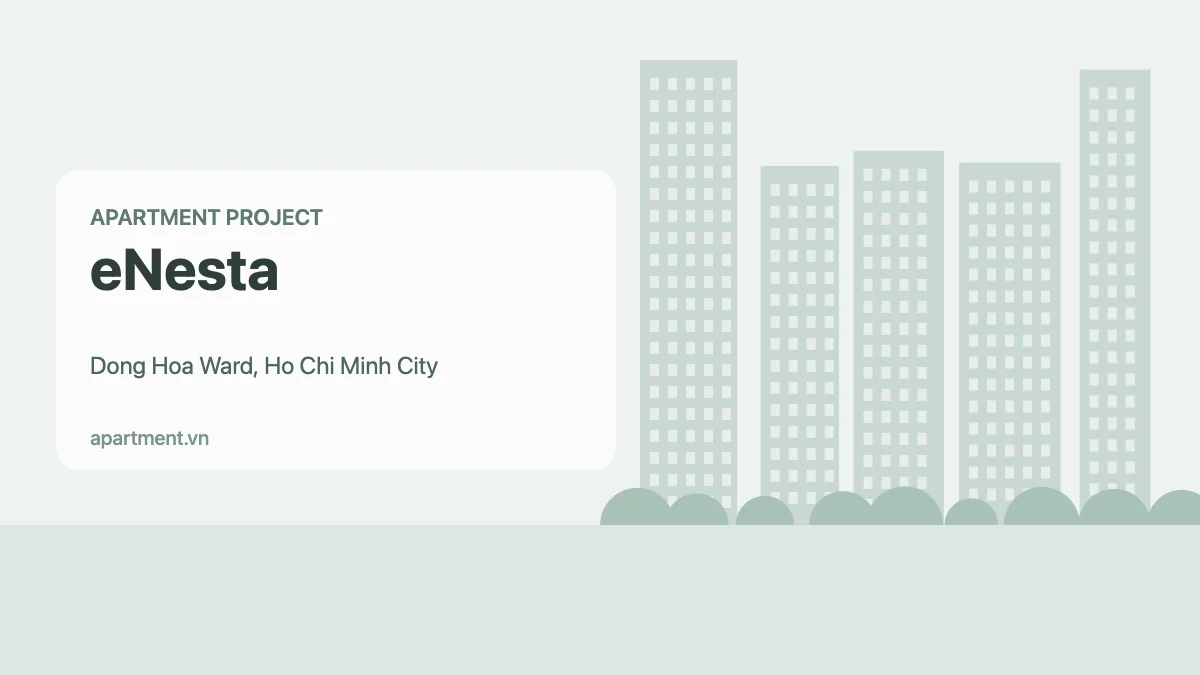 eNesta apartment project in Dong Hoa Ward, Ho Chi Minh City