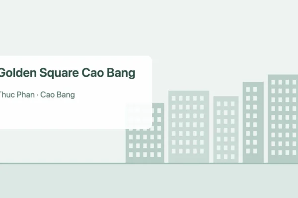 Golden Square Cao Bang