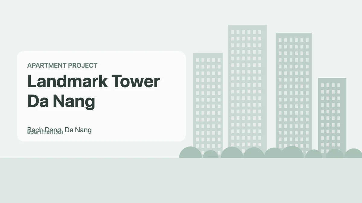 Landmark Tower Da Nang apartment project in Bach Dang, Da Nang