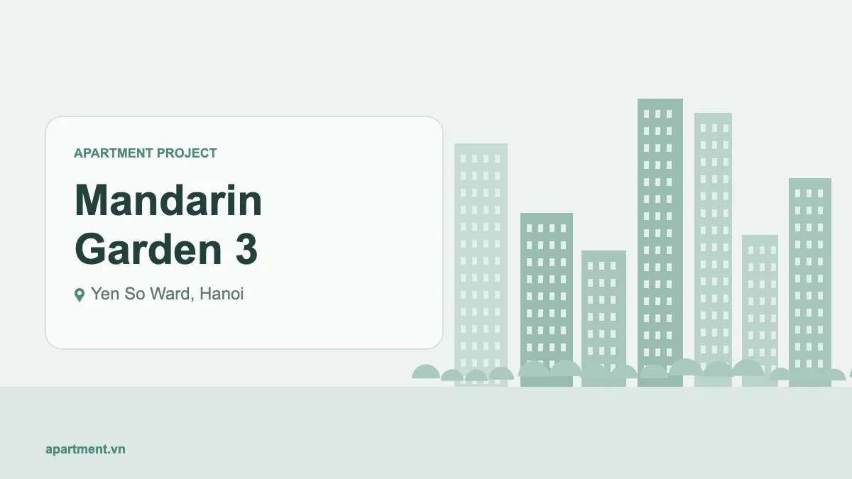 Mandarin Garden 3 apartment project in Yen So Ward, Hanoi