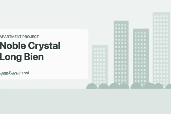 Noble Crystal Long Bien