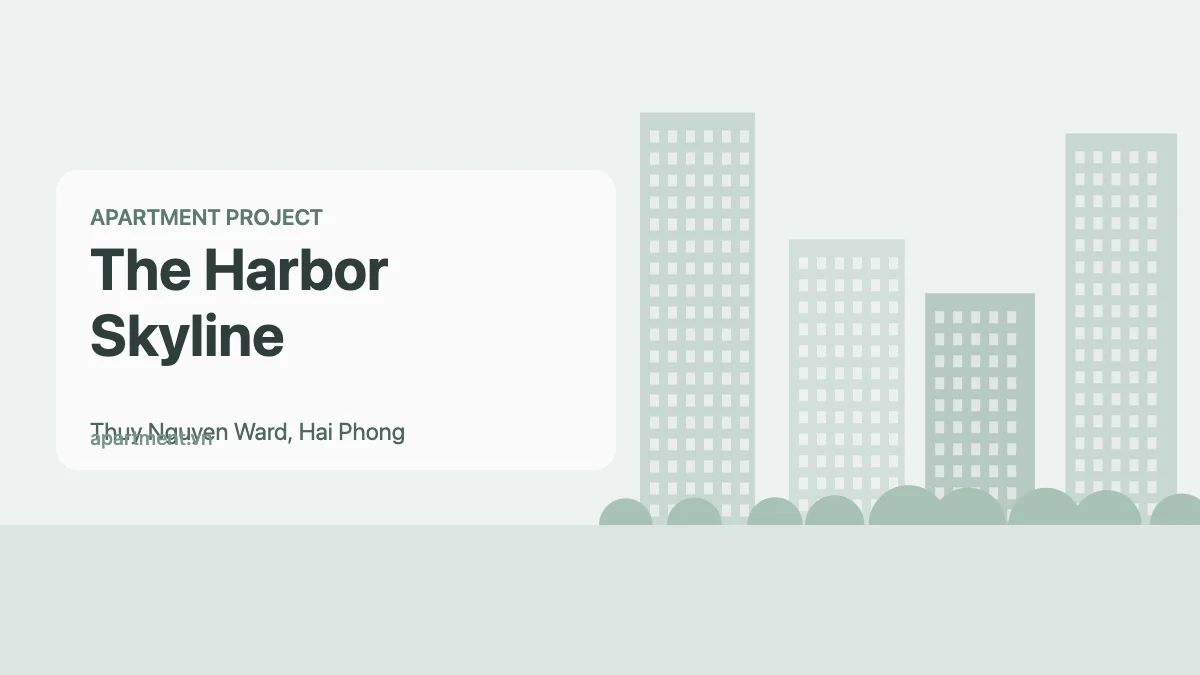 The Harbor Skyline apartment project in Thuy Nguyen Ward, Hai Phong